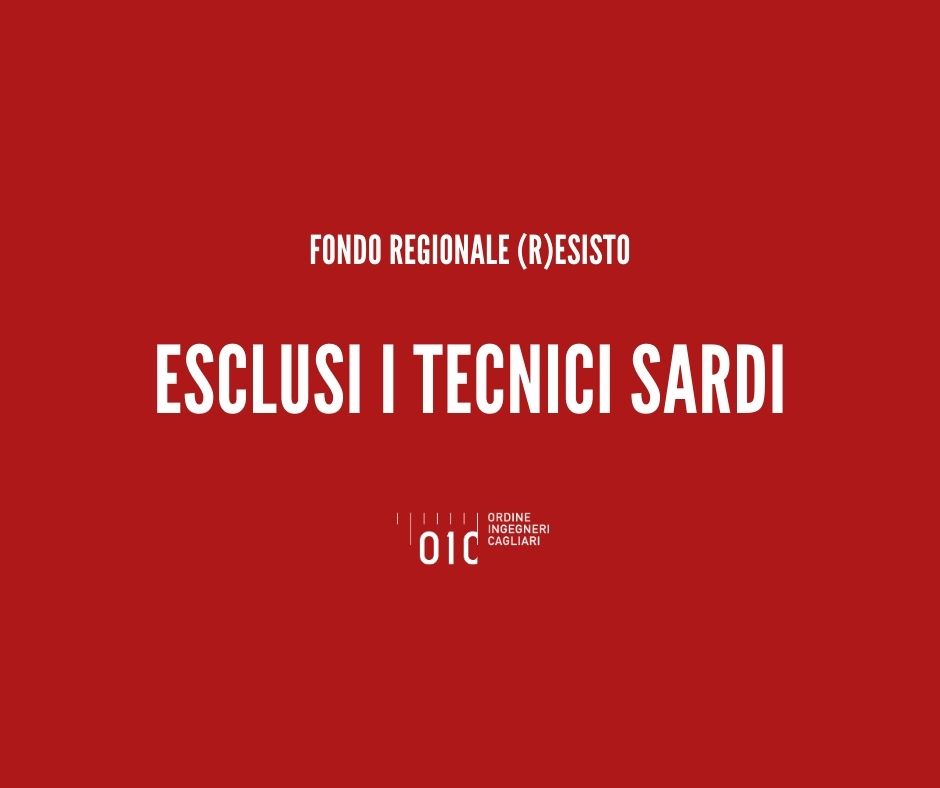 I professionisti tecnici esclusi dal fondo (R)esisto. La RPT a Solinas: “Grave pregiudizio per i 15mila tecnici sardi. Rimediare con urgenza”