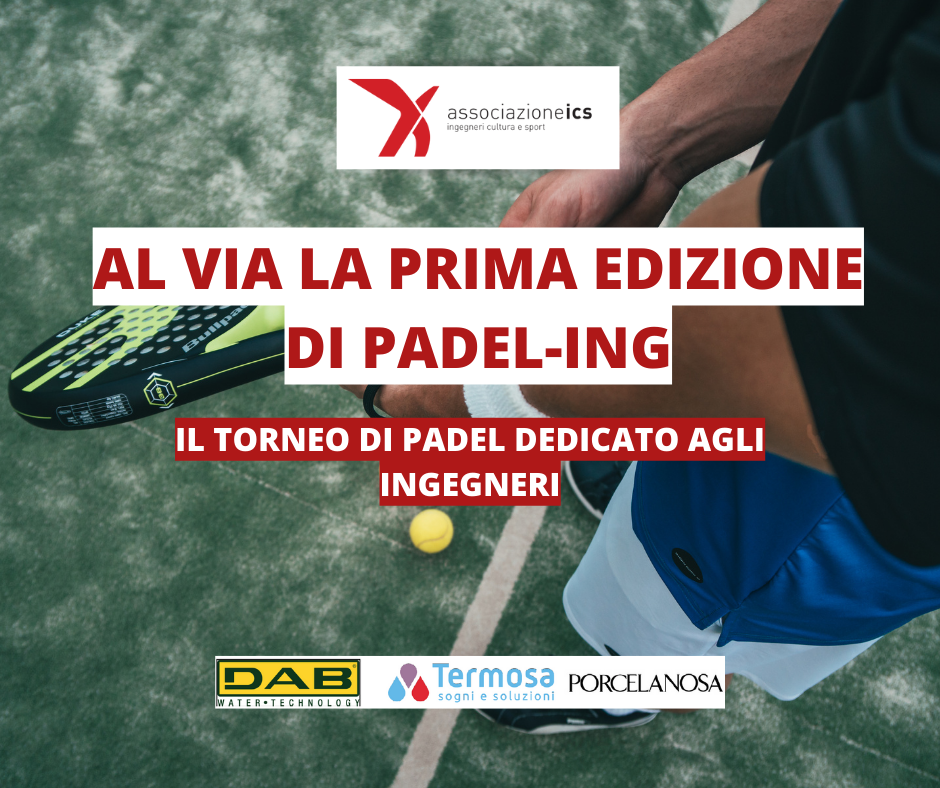 1° EDIZIONE TORNEO PADEL-ING