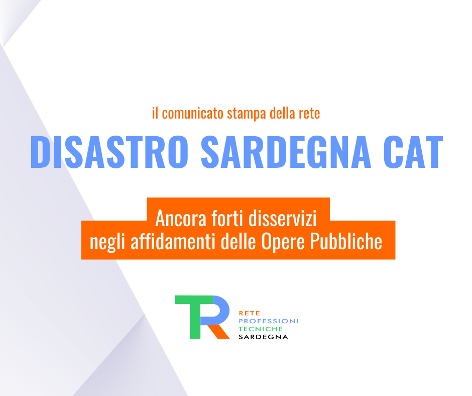 Disastro CAT: in Sardegna forti disservizi negli affidamenti delle Opere Pubbliche