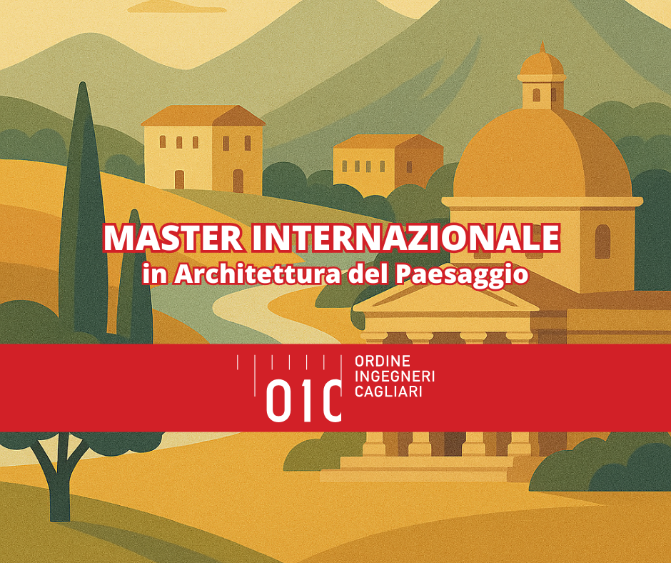 Master Internazionale in Architettura del Paesaggio: un percorso formativo di eccellenza tra sostenibilità, progetto e visione europea