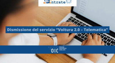 Dismissione della procedura informatica “Voltura 2.0 – Telematica”