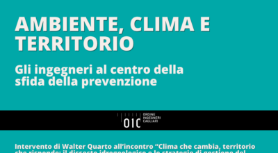 Ambiente, clima e territorio: gli ingegneri al centro della sfida della prevenzione