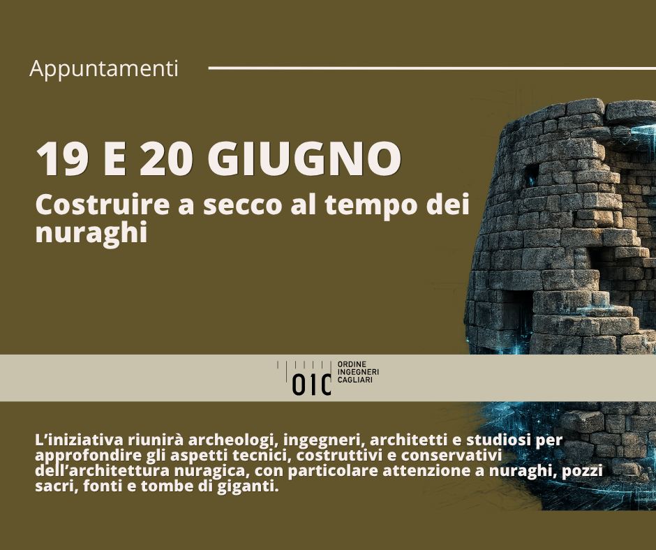 A Isili il convegno “Costruire a secco al tempo dei nuraghi”
