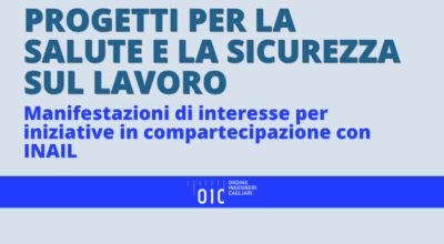 INAIL Sardegna: manifestazioni di interesse per progetti sulla salute e sicurezza sul lavoro